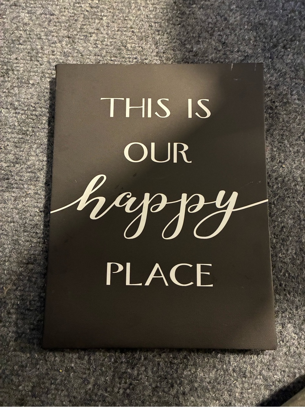 "This Is Our Happy Place" Wall Sign - Black & White
